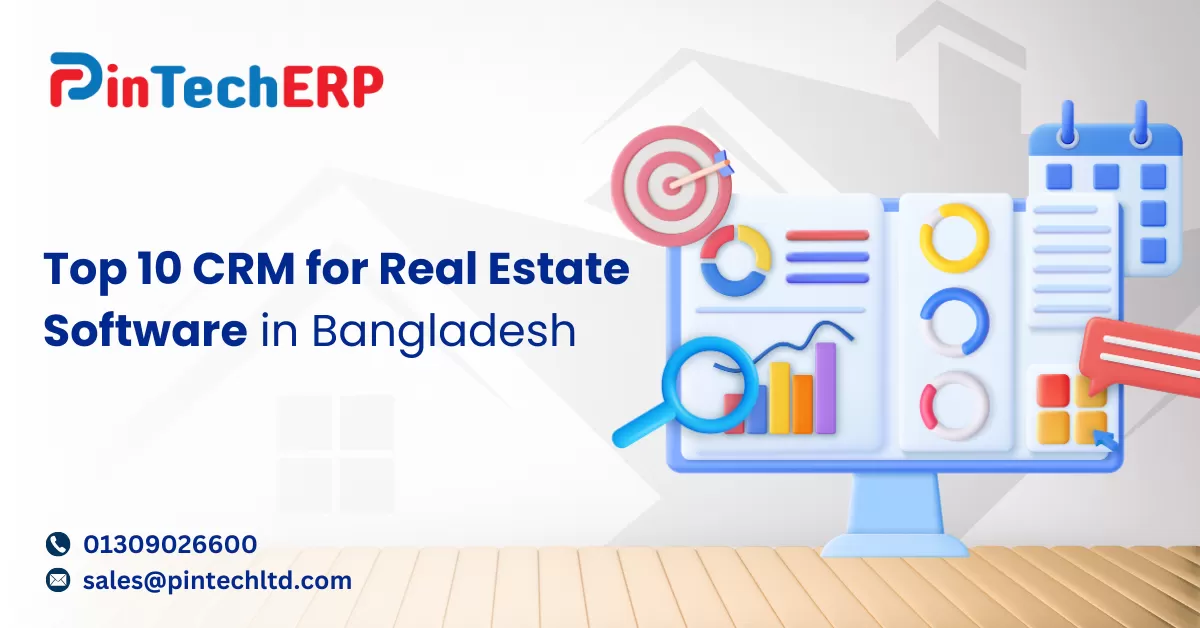 Top 10 CRM for Real Estate in Bangladesh