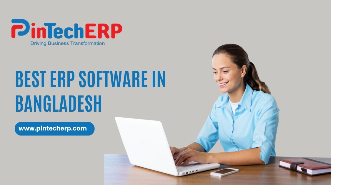 Best ERP Software in Bangladesh