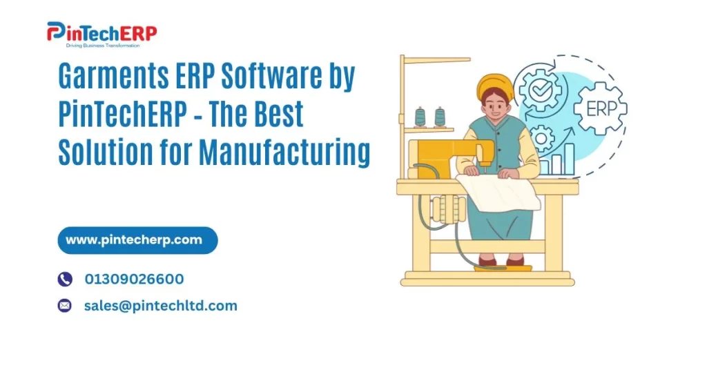 Garments ERP Software by PinTechERP