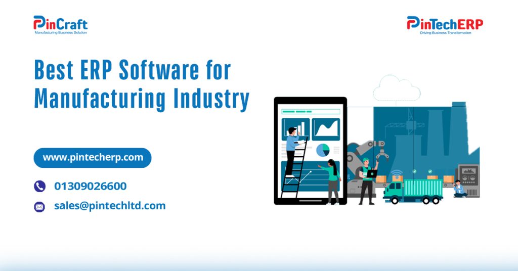 Best ERP software for manufacturing industry in Bangladesh with real-time production tracking