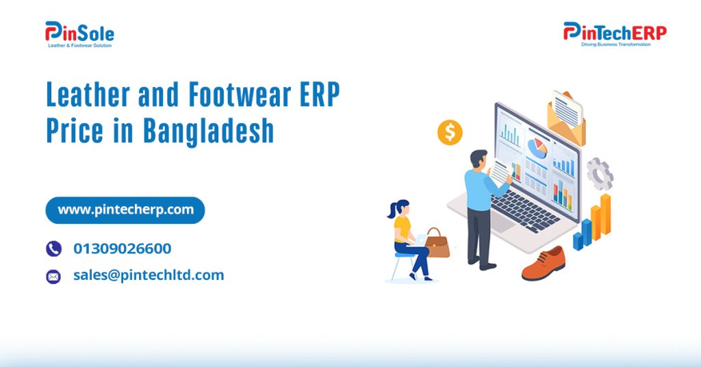 Leather and Footwear ERP Software Price in Bangladesh
