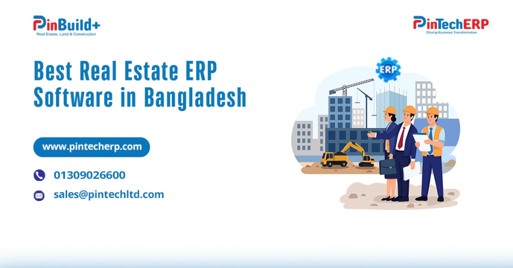 Best Real Estate ERP Software Demo in Bangladesh for property, land & construction companies