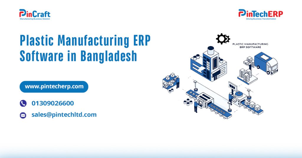Plastic Manufacturing ERP Software Interface in Bangladesh