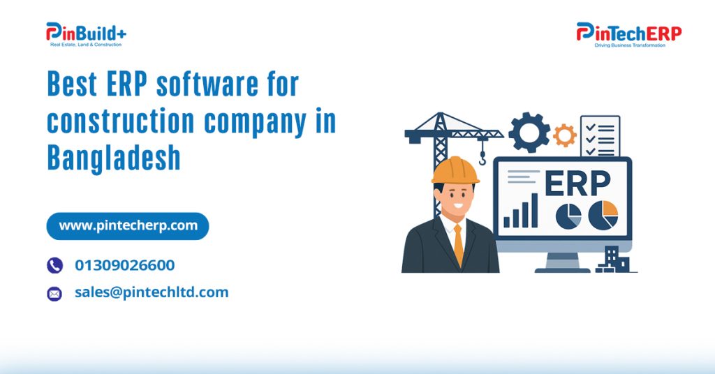 Best ERP Software for Construction Company in Bangladesh – modern construction project management dashboard