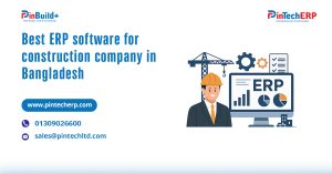 Best ERP Software for Construction Company in Bangladesh – modern construction project management dashboard