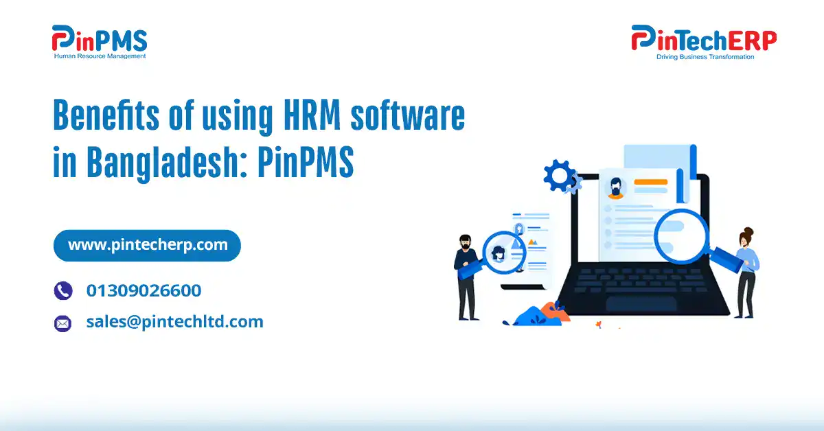 Benefits-of-Using-HRM-Software-in-Bangladesh