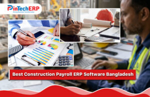 Best Construction Payroll ERP Software Bangladesh