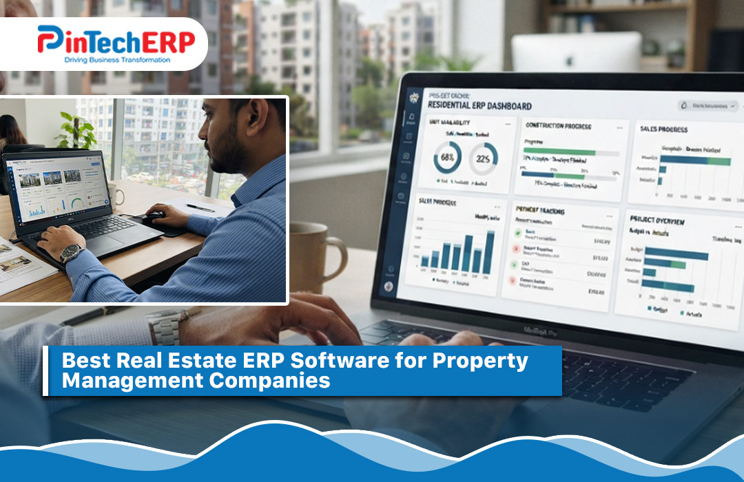 Best Real Estate ERP Software for Property Management Companies